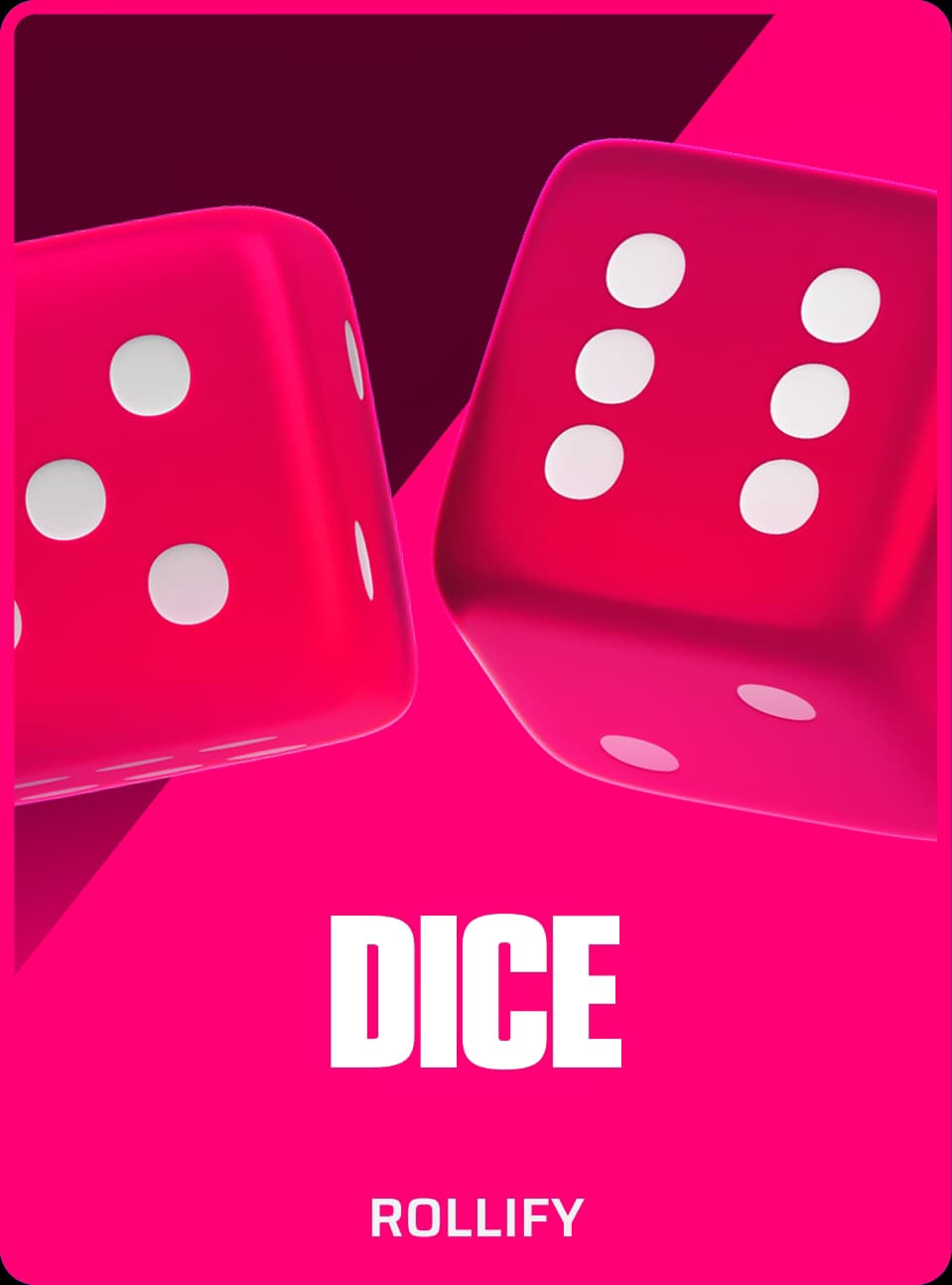 Dice